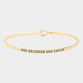 She Believed She Could Brass Thin Metal Hook Bracelet