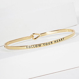 FOLLOW YOUR HEART Engraved Thin Brass Metal Bangle Bracelet
