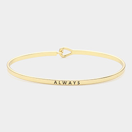 ALWYAS Message Thin Brass Metal Hook Bracelet