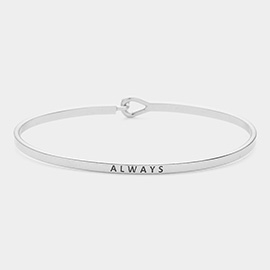 ALWYAS Message Thin Brass Metal Hook Bracelet