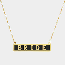 BRIDE Gold Dipped Enamel Rectangle Message Pendant Necklace