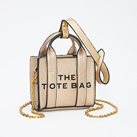 THE TOTE BAG Message Pointed Faux Leather Bag Charm / Mini Bag / Crossbody Bag