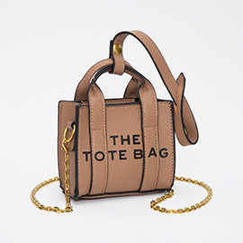 THE TOTE BAG Message Pointed Faux Leather Bag Charm / Mini Bag / Crossbody Bag