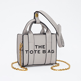 THE TOTE BAG Message Pointed Faux Leather Bag Charm / Mini Bag / Crossbody Bag