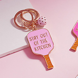 STAY OUT OF THE KITCHEN Message Enamel Pickleball Paddle Keychain / Bag Charm