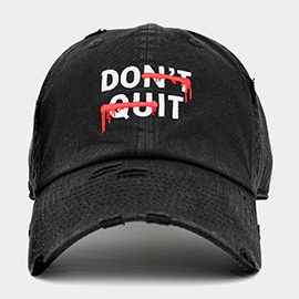 DONT QUIT Message Embroidered Vintage Baseball Cap