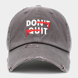 DONT QUIT Message Embroidered Vintage Baseball Cap