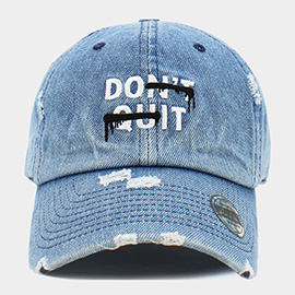 DONT QUIT Message Embroidered Vintage Baseball Cap