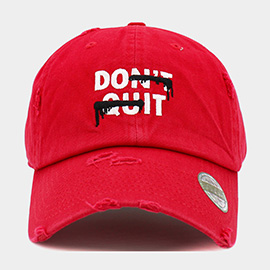 DONT QUIT Message Embroidered Vintage Baseball Cap