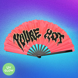 UV Glow Gradient Fluorescent YOURE HOT Message Printed Folding Line Dance Hand Fan