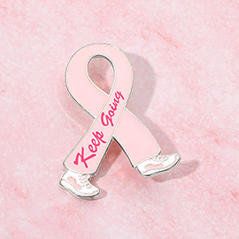 KEEP GOING Pink Ribbon Pin Brooch